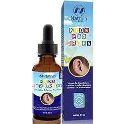 Natrulo Natural Ear Drops for Kids Ear Infection Treatment – Organic Children Ear Oil Drops Relieves Ear Aches, Itchy Ears, Infections, Swimmer's Ear, Loosens Wax – Kids Safe, Made in USA