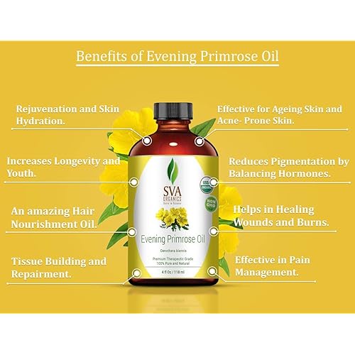 Evening Primrose Oil 4 oz118 ml 100% Pure Therapeutic Grade by SVA ORGANICS - for Wrinkle-Free Skin, Face and Hair and rejuvenate